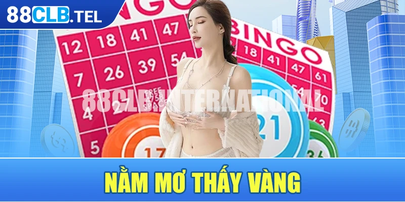 Nằm mơ thấy vàng